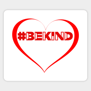 #Bekind Magnet